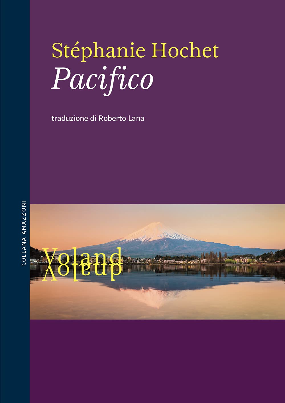 Recensione di Pacifico – Stéphanie Hochet