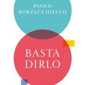 Basta Dirlo 1 Recensioni