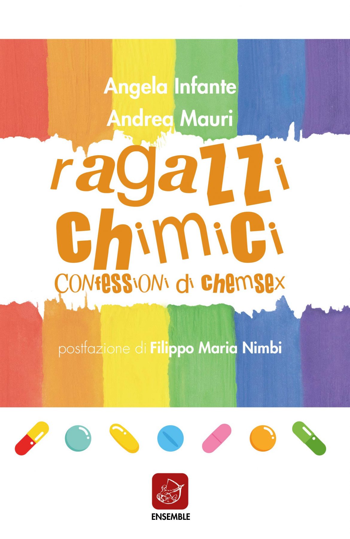 Recensione di Ragazzi Chimici, Confessioni di Chemsex – Andrea Mauri