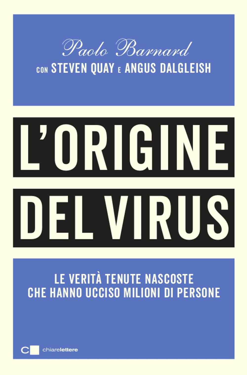 Recensione di L’Origine Del Virus – P. Barnard – S. Quay – A. Dalgleish