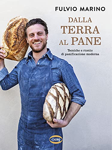 Recensione di Dalla Terra Al Pane – Fulvio Marino