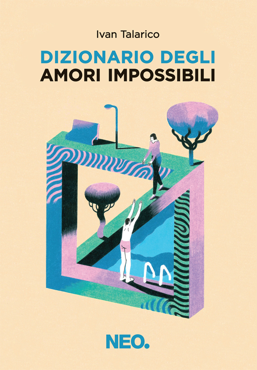 Recensione di Dizionario Degli Amori Impossibili – Ivan Talarico