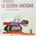 Donbass La Guerra Fantasma 1 Recensioni
