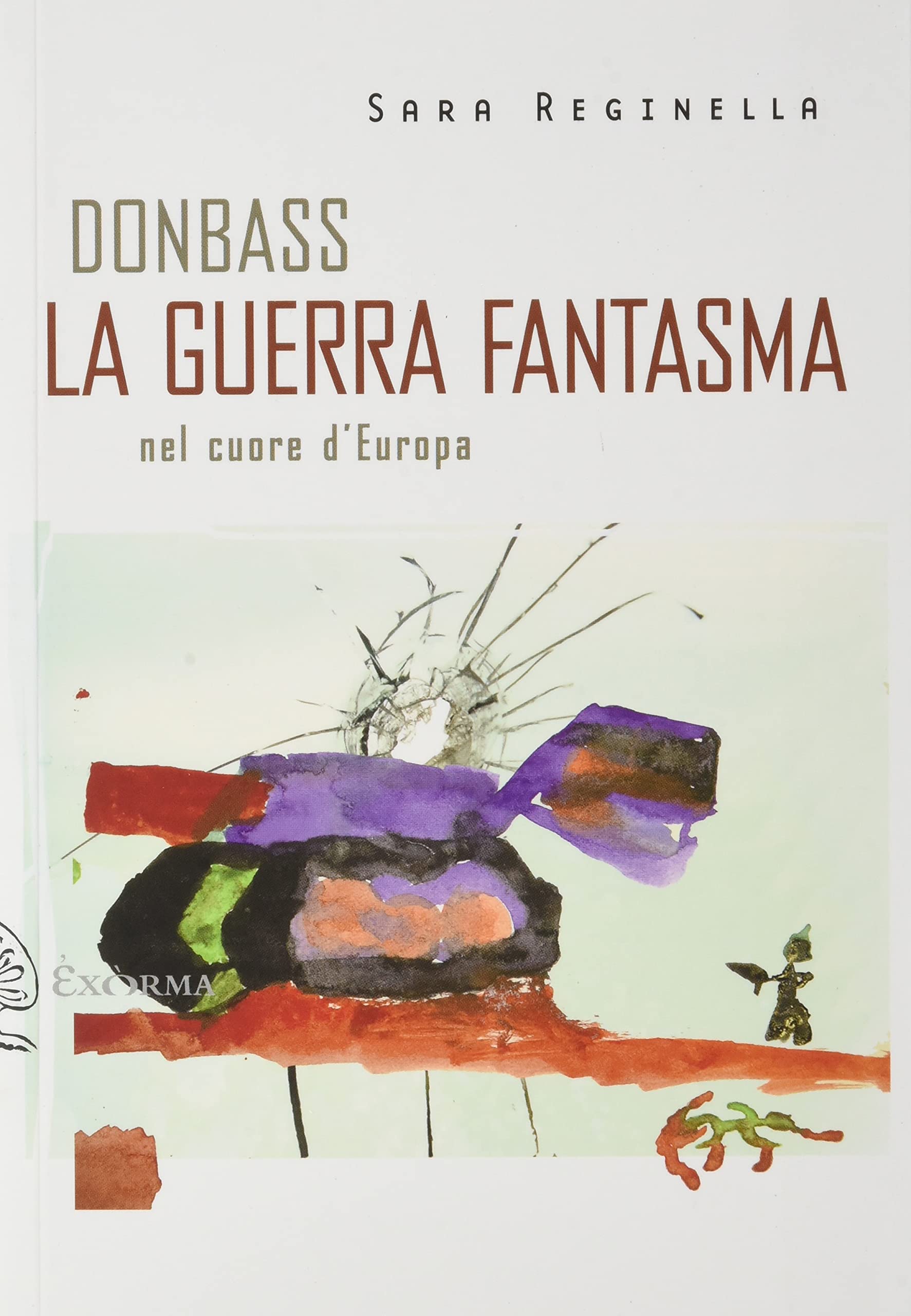 Donbass La Guerra Fantasma 1 Recensioni