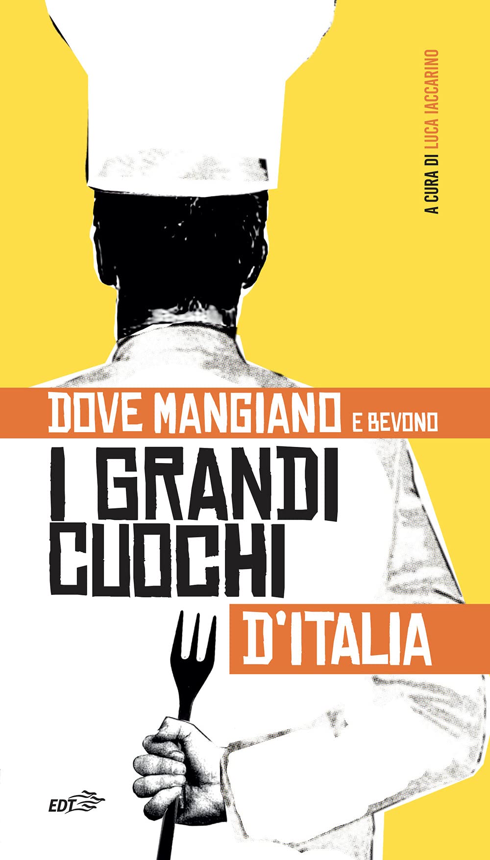 Recensione di Dove Mangiano E Bevono I Grandi Cuochi D’Italia – L. Iaccarino