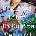 I Migliori Libri Di Cucina Del 2021 Recensioni