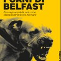 I cani di Belfast Recensioni