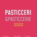 Pasticceri e Pasticcerie 2022 Recensioni