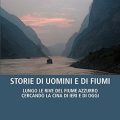 Storie di uomini e di fiumi Recensioni