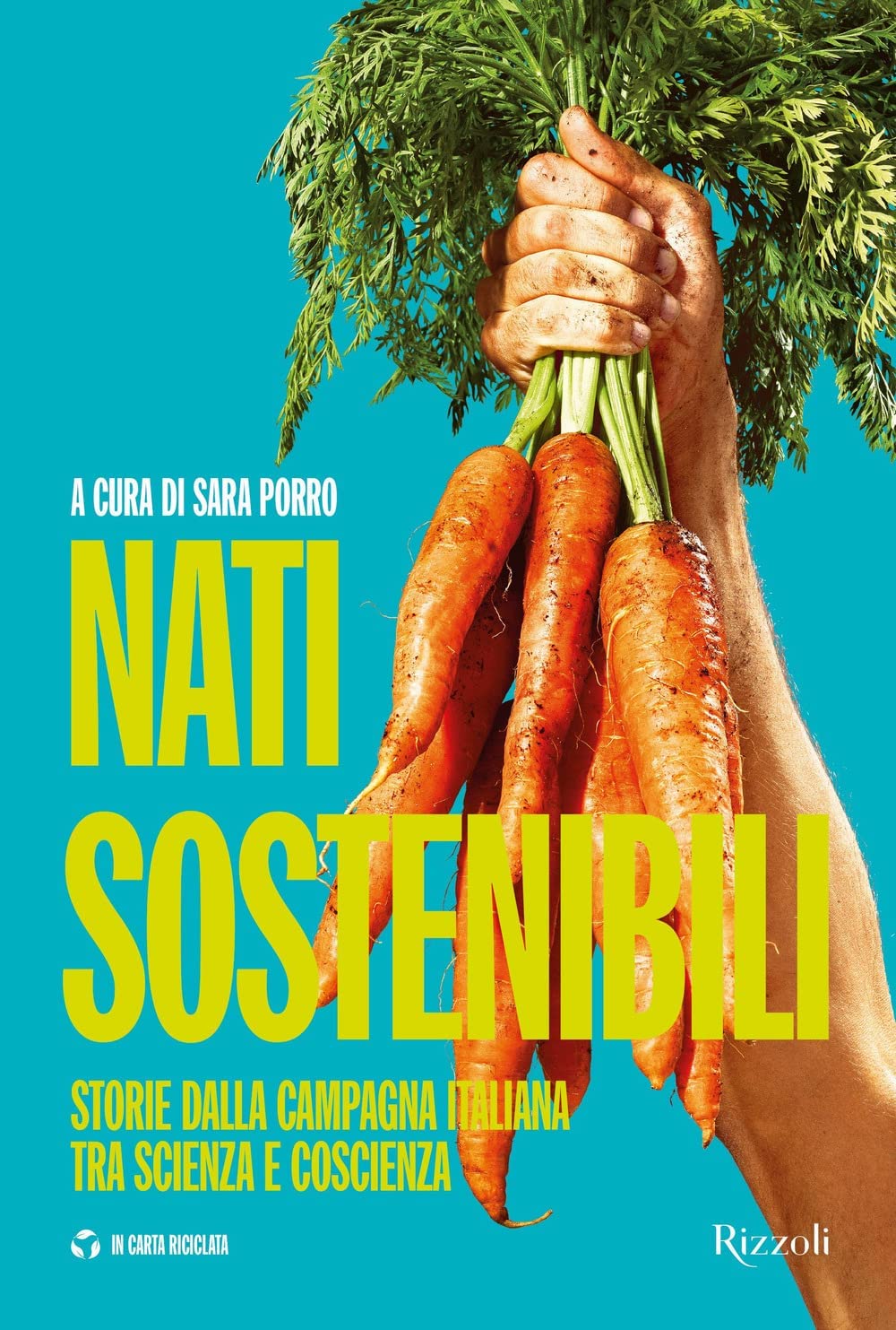 Nati Sostenibili – A Cura Di Sara Porro