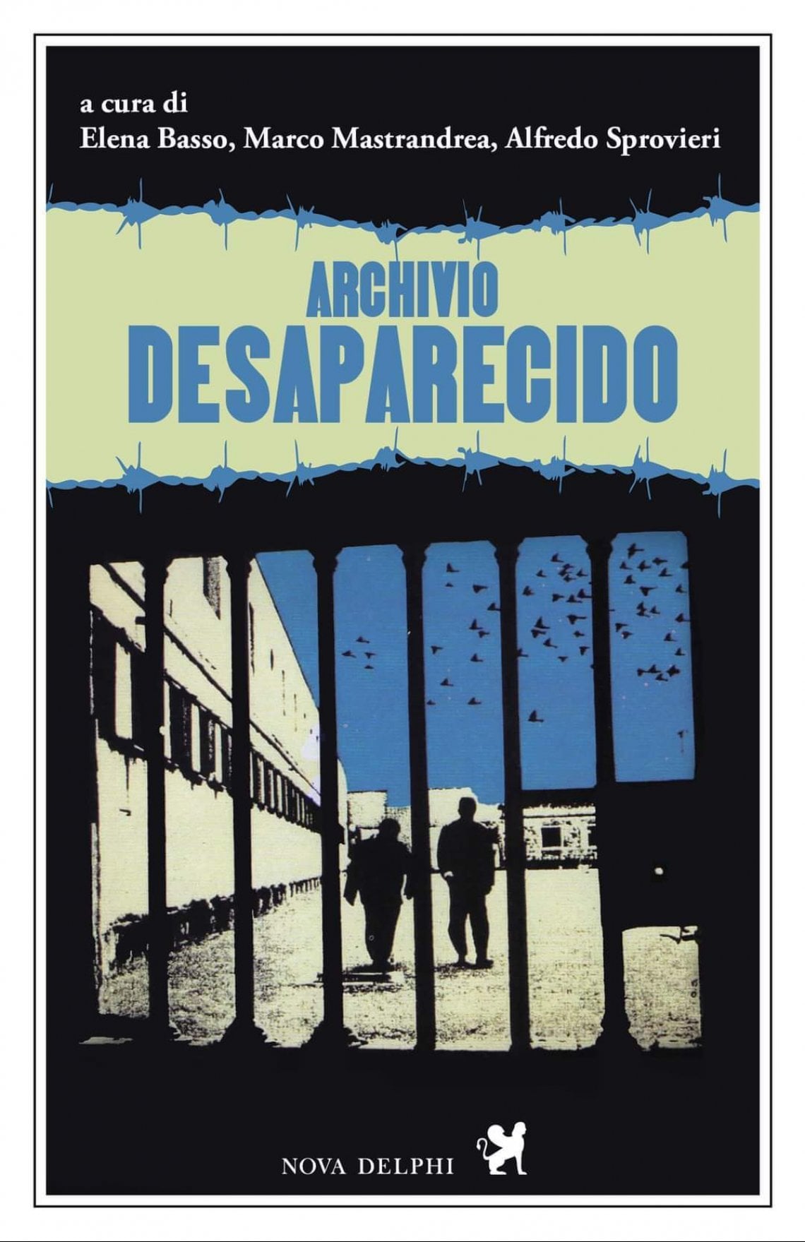 Recensione di Archivio Desaparecido-Basso-Mastrandrea-Sprovieri