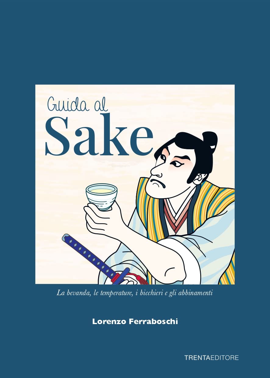 Recensione di Guida Al Sake – Lorenzo Ferraboschi