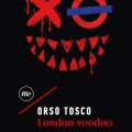 London Voodoo Recensioni