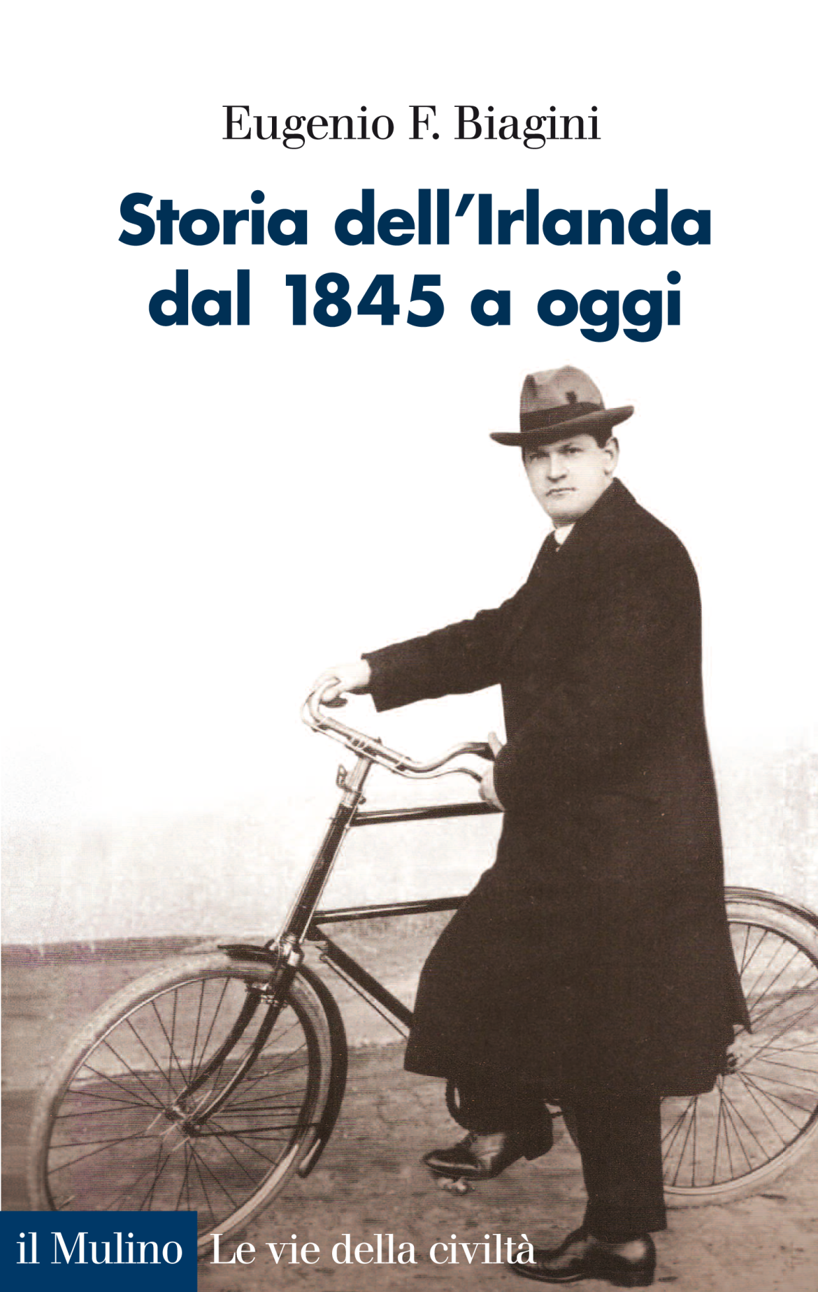 Recensione di Storia Dell’Irlanda Dal 1845 A Oggi – Eugenio F. Biagini