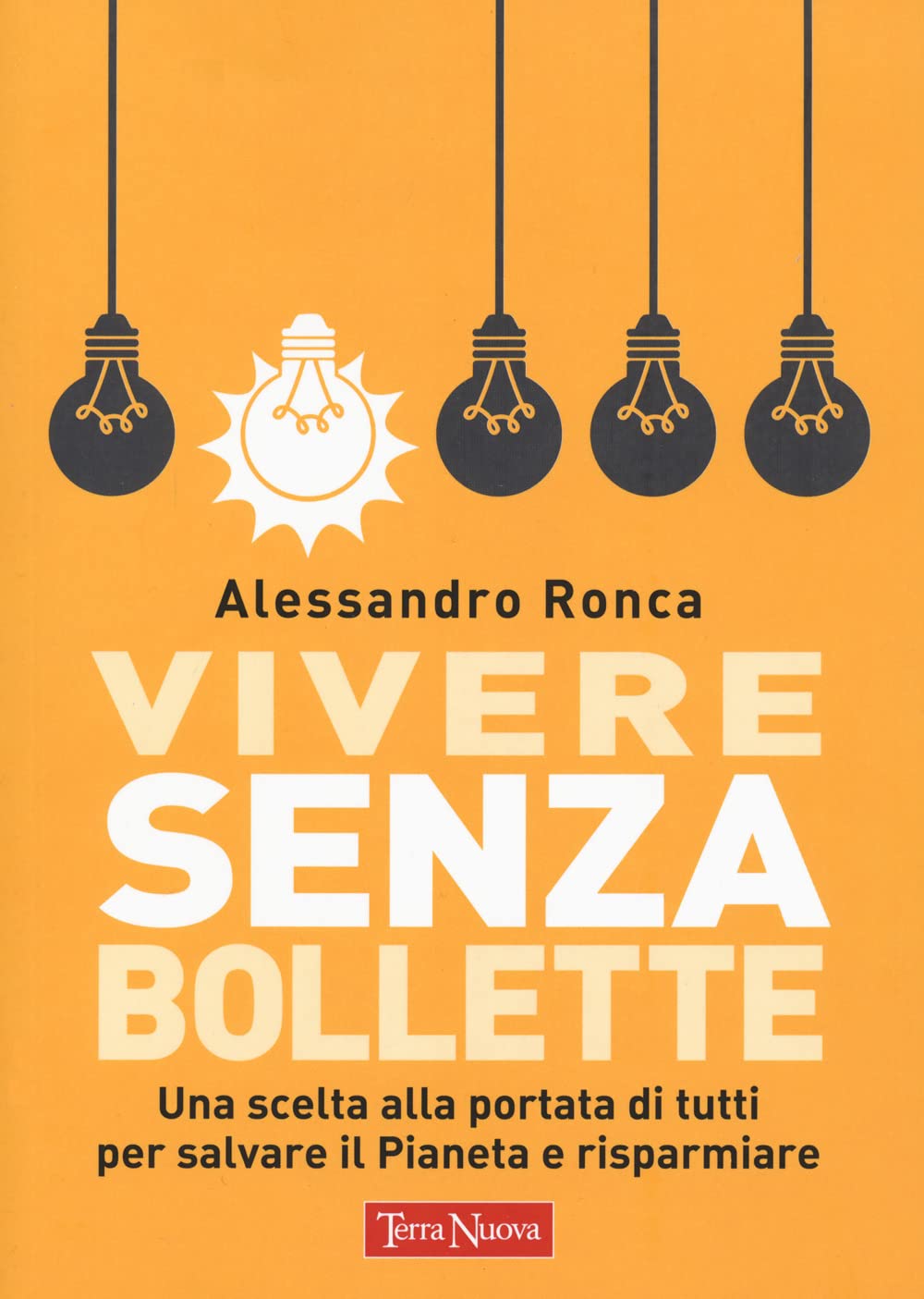 Vivere Senza Bollette Recensioni