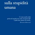 Breve Trattato Sulla Stupidità Umana