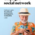 Ti Spiego I Social Network Recensioni
