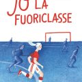 Jo La Fuoriclasse Recensioni
