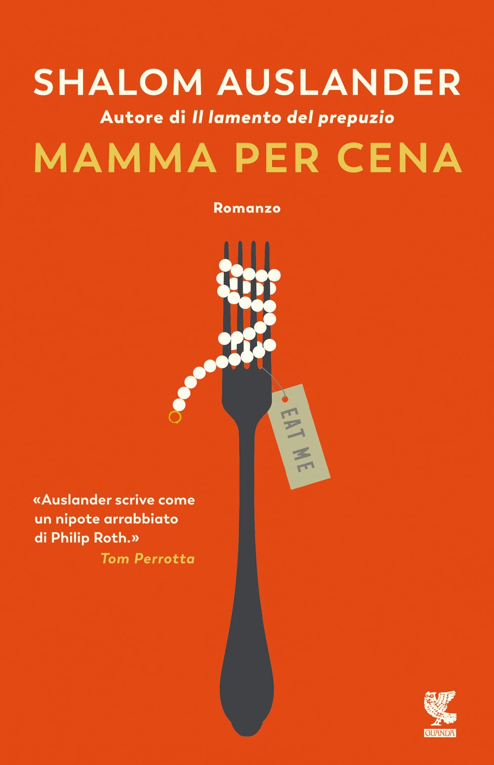 Recensione di Mamma Per Cena – Shalom Auslander