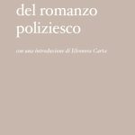 Breve Storia Del Romanzo Poliziesco