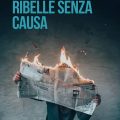 Ribelle Senza Causa Recensioni