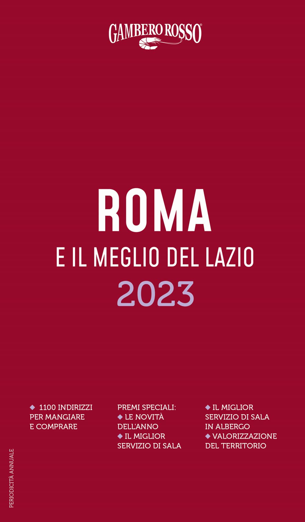 Roma E il Meglio Del Lazio 2023 – Gambero Rosso