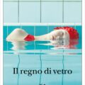 Il Regno Di Vetro Recensioni