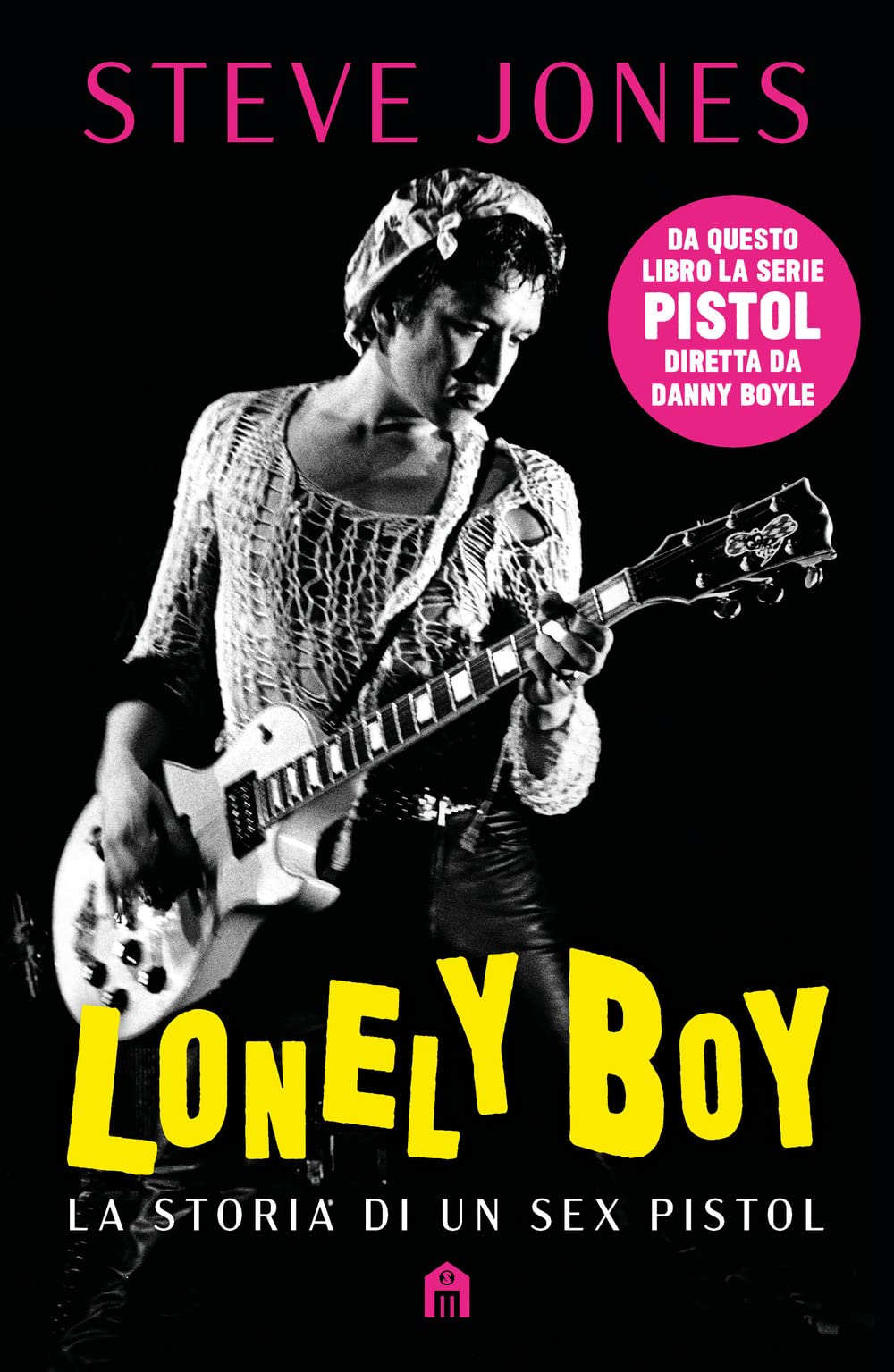 Lonely Boy di Steve Jones – Recensione