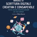 Manuale di scrittura digitale creativa e consapevole Recensioni