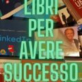 libri per avere successo Libri