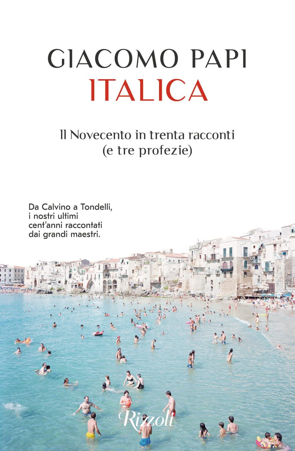 Italica di Giacomo Papi – Recensione