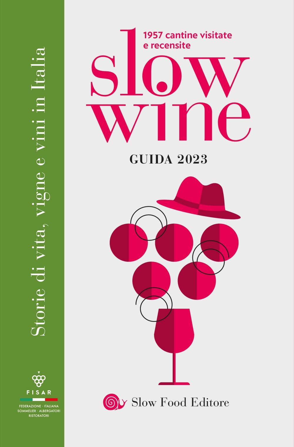 Slow Wine 2023 di Slow Food – Recensione