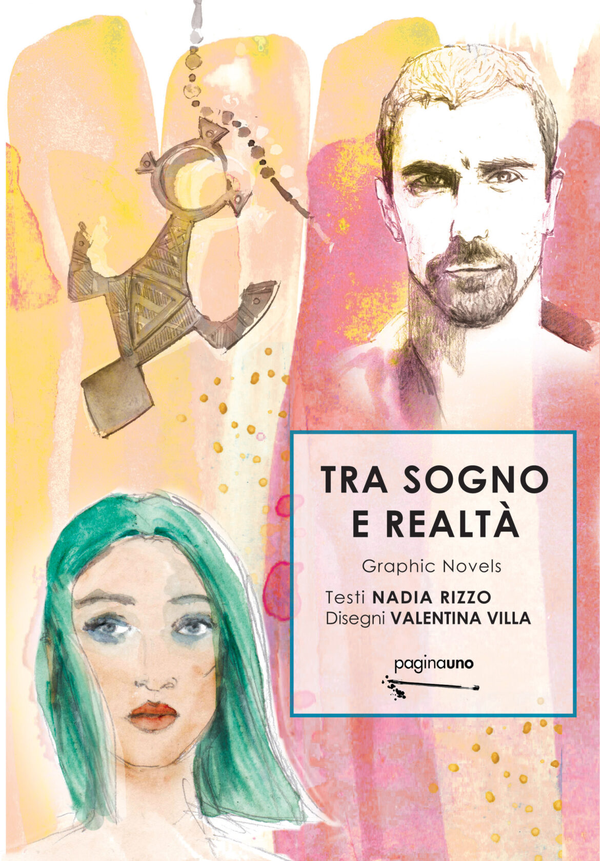 Tra Sogno e Realtà di Nadia Rizzo – Recensione