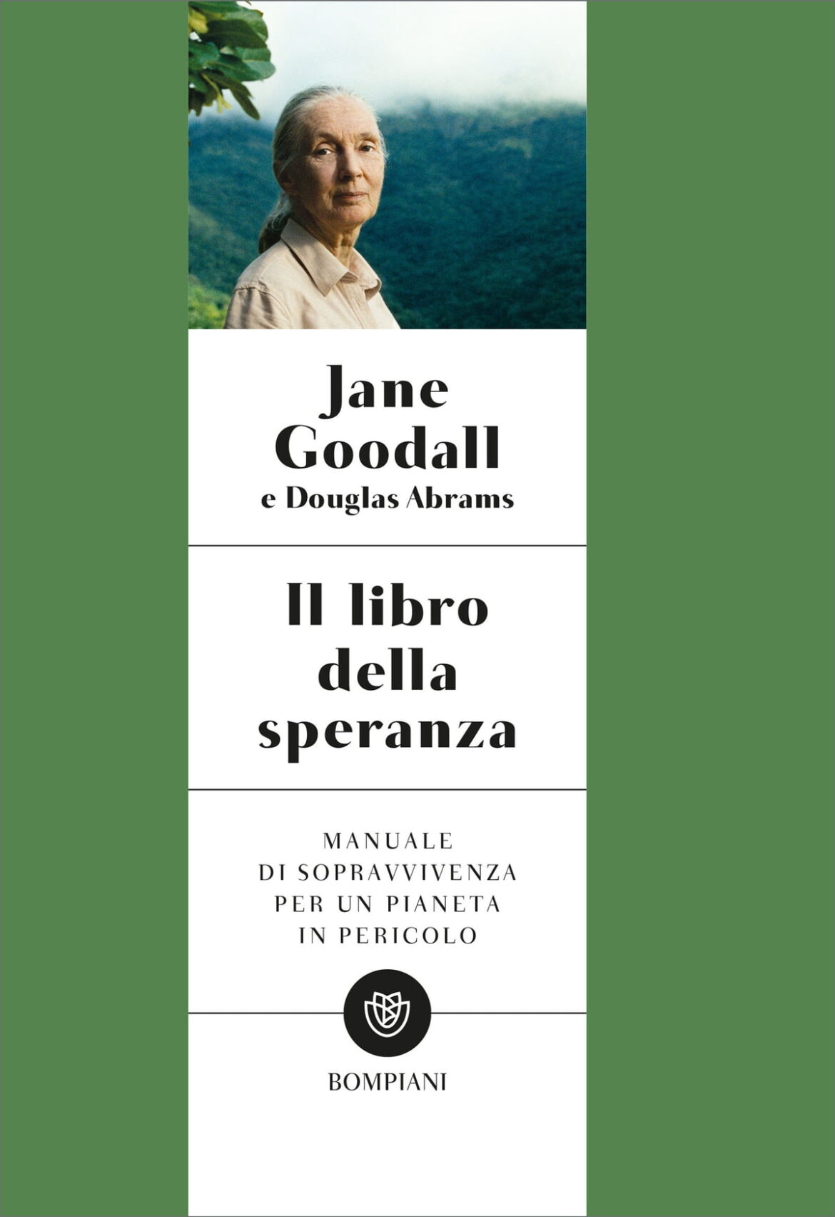 Il Libro Della Speranza di Jane Goodall e Douglas Abrams – Recensione