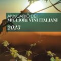 Annuario Dei Migliori Vini Italiani 2023 Recensioni