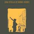 Una stella di nome Henry Recensioni