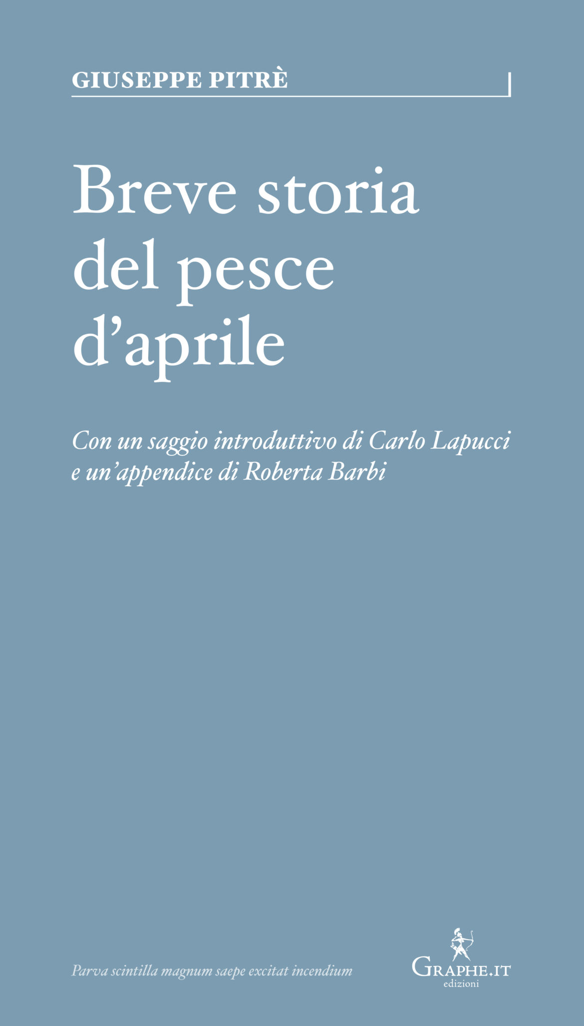 Breve Storia Del Pesce D’Aprile di Giuseppe Pitrè – Recensione