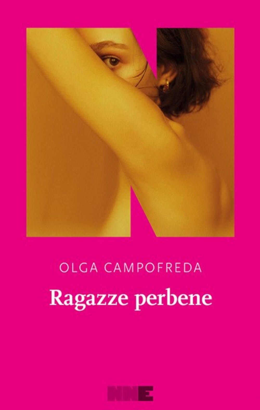 Ragazze Perbene di Olga Campofreda – Recensione