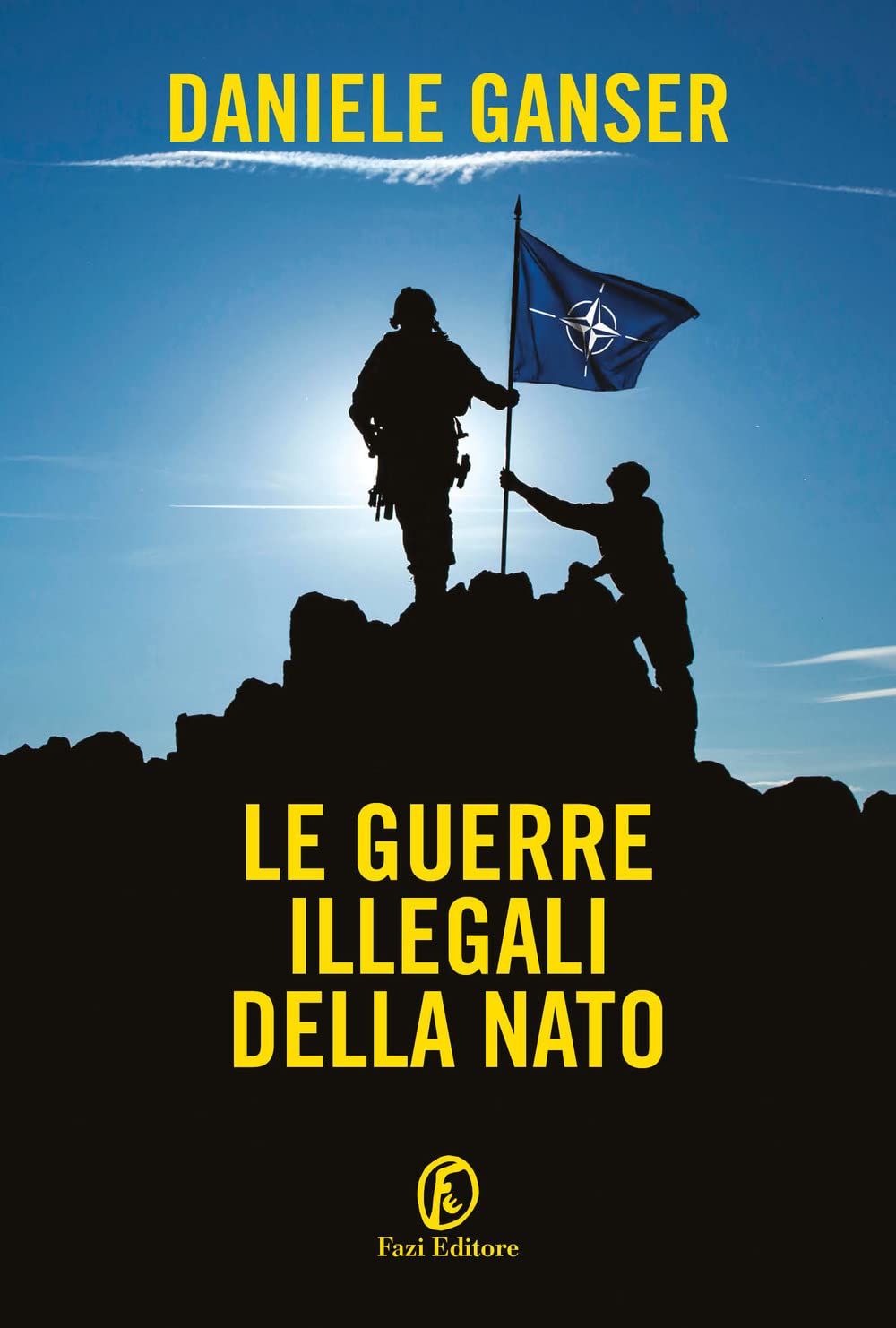 Le Guerre Illegali Della NATO di Daniele Ganser – Recensione