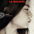 La Malnata