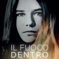 Il Fuoco Dentro Recensioni