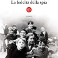 La fedelta della spia Recensioni