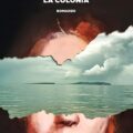 La colonia Recensioni