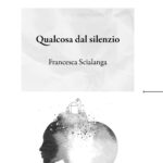 Qualcosa dal silenzio