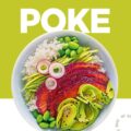 Poke E Bowls Per Volersi Bene Recensioni