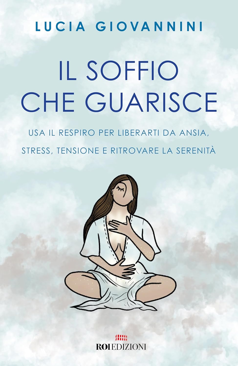 Il Soffio Che Guarisce di Lucia Giovannini – Recensione