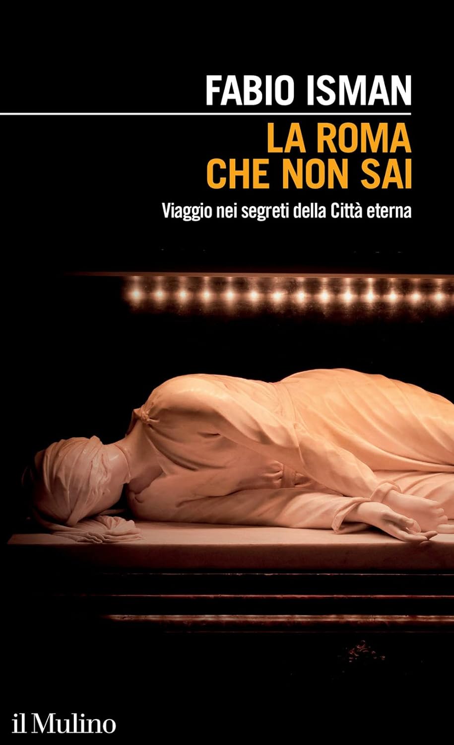 La Roma Che Non Sai Recensioni