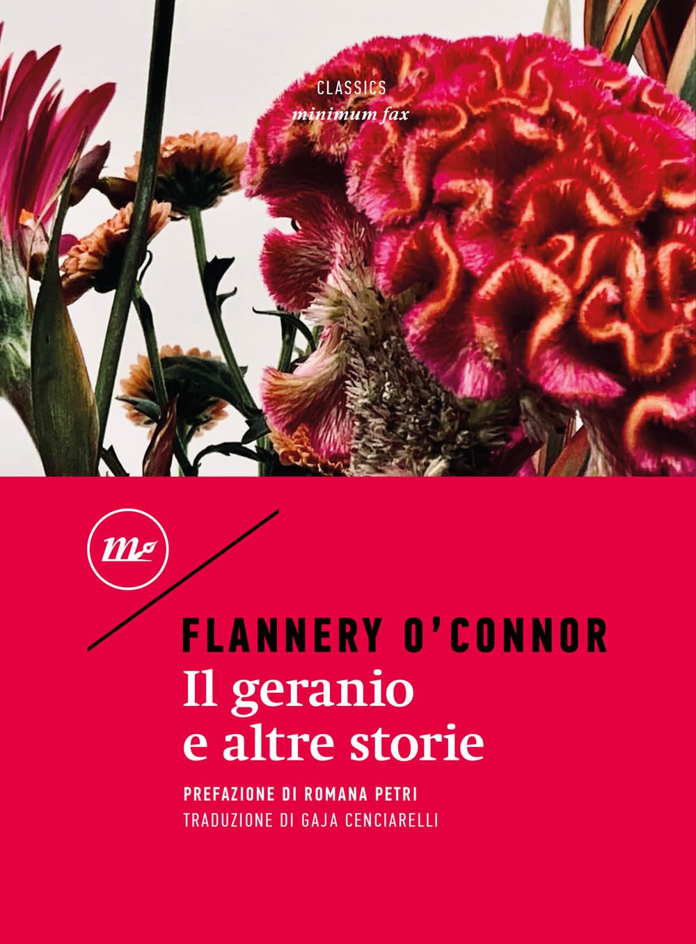 Il Geranio E Altre Storie di Flannery O’Connor – Recensione