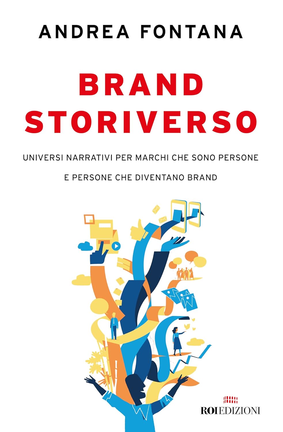 Brand Storiverso di Andrea Fontana – Recensione