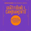 Gratitudine e cambiamento Recensioni